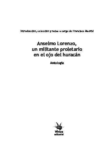 Anselmo Lorenzo, un militante proletario en el ojo del huracán