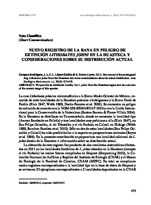 Nuevo registro de la rana en peligro de Extinción lithobates johni en la Huasteca y Consideraciones sobre su distribución actual