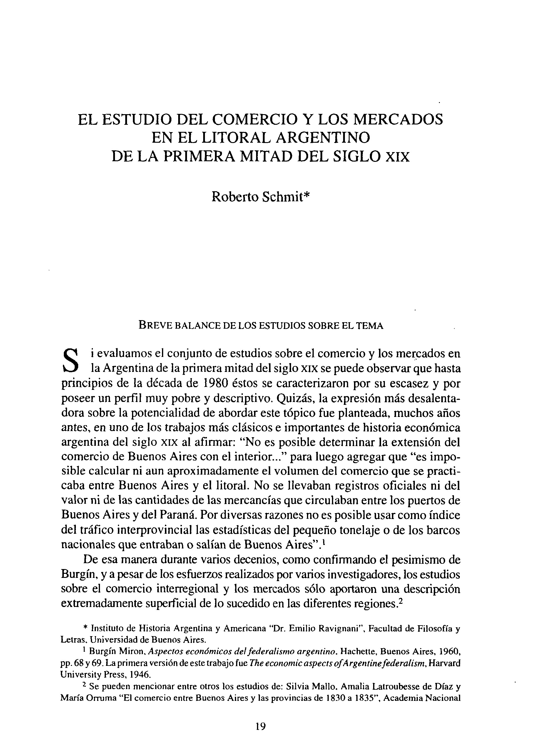 El estudio del comercio y los mercados en el litoral argentino de la primera mitad del siglo XIX